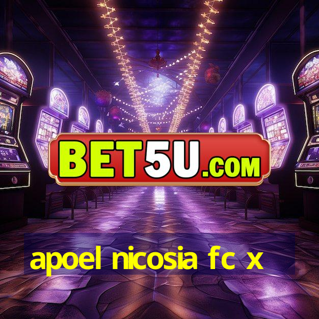 apoel nicosia fc x